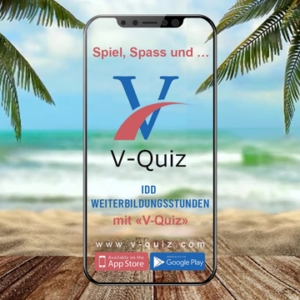 Mit V-Quiz können Sie Lückenzeiten nutzen - z.B. im Urlaub und Ihre IDD Weiterbildungsstunden erfüllen